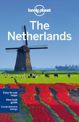 Netherlands (Country Travel Guide) Lonely Planet