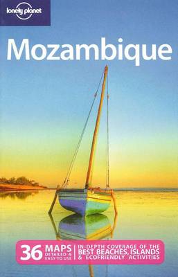 Mozambique Lonely Planet (Country Travel Guide)