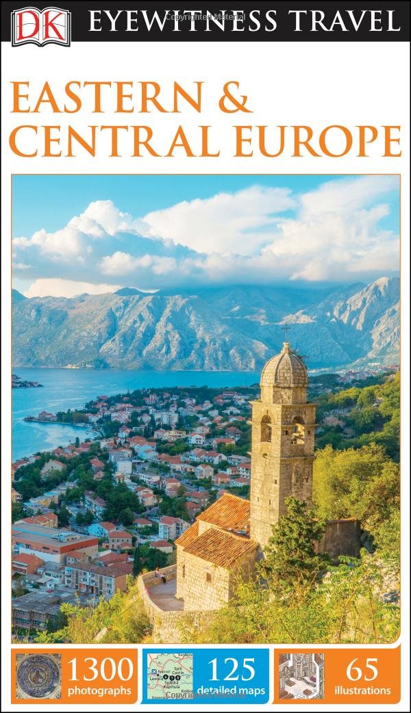 Eastern & Central Europe Eyewitness Travel Guide - FK