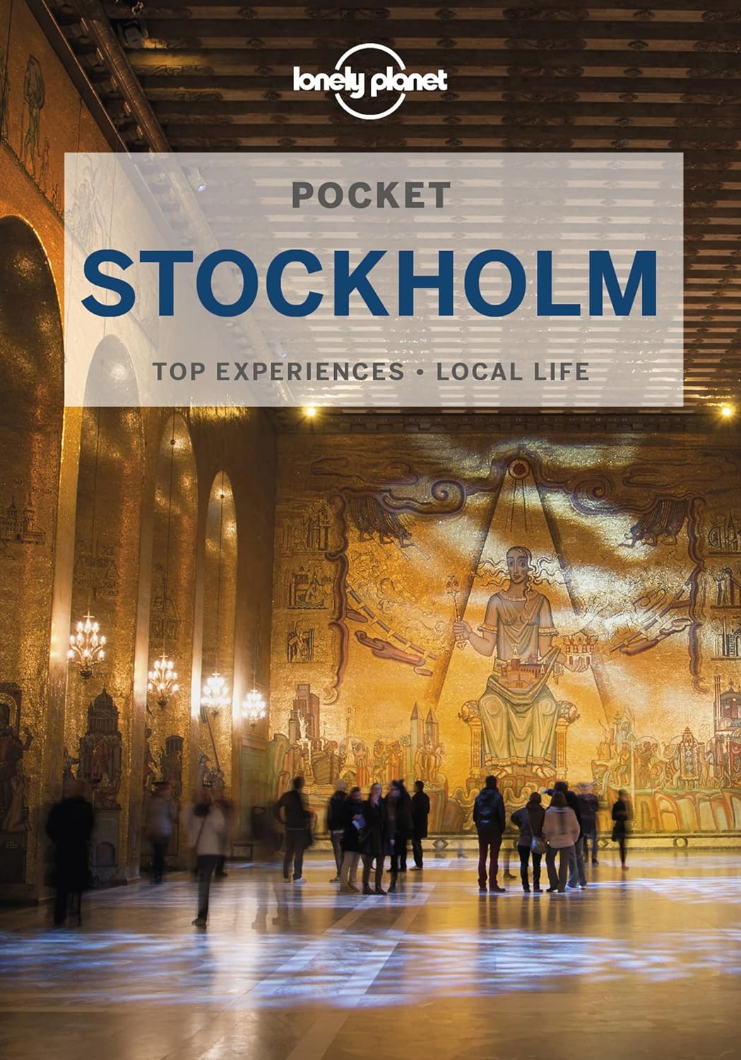 Stockholm Lonely Planet Travel Guide - 2022