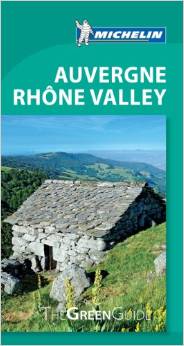 Auvergne Rhone Valley Michelin Green Guide