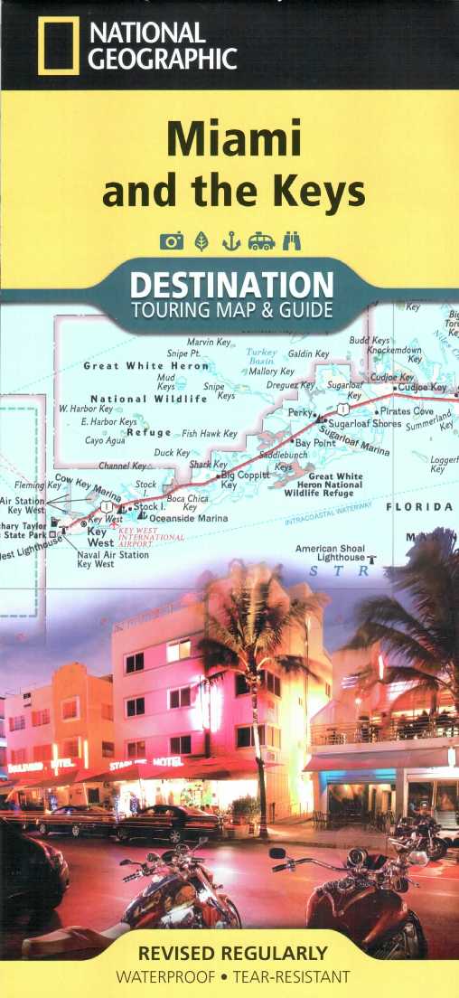 Miami and the Keys (Touring & Travel Destination Map) Nat Geo